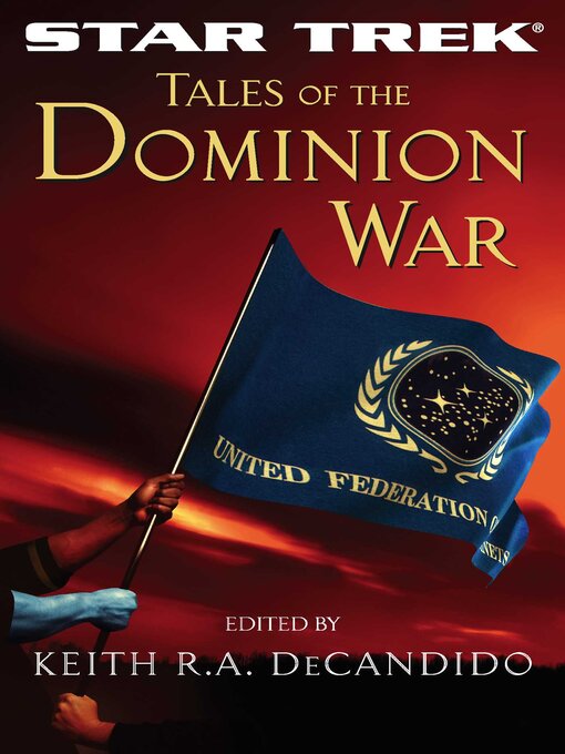 Title details for Tales of the Dominion War by Keith R. A. DeCandido - Available